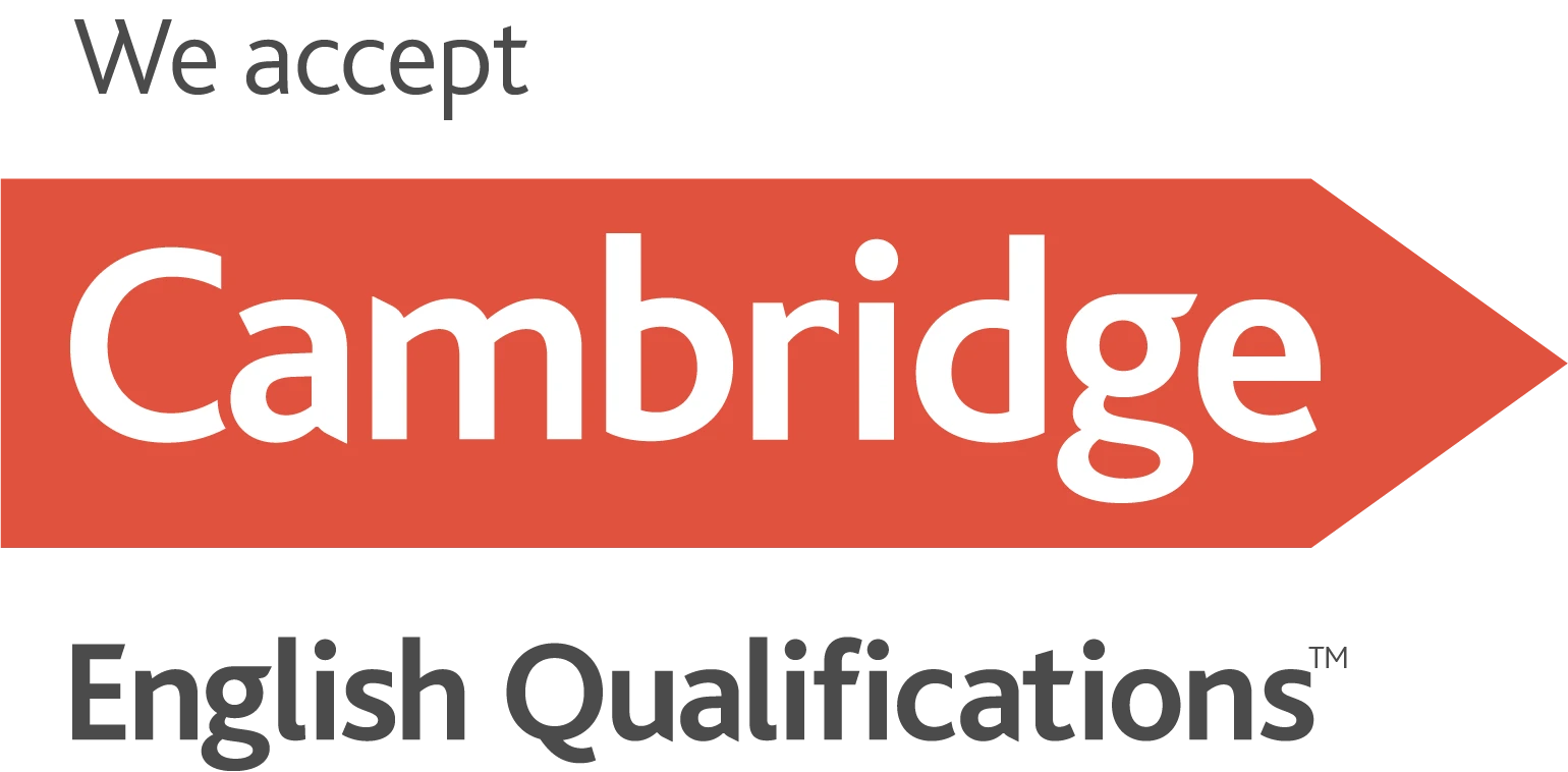We accept Cambridge English Qualifications